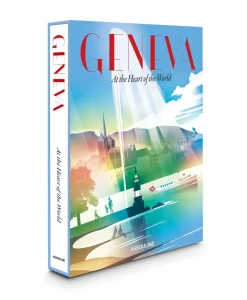 Assouline Bücher Und Bildbände|Bildband Geneva: At the Heart of the World
