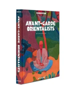 Assouline Bücher Und Bildbände|Bildband Uzbekistan: Avant-Garde Orientalists