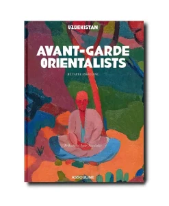 Assouline Bücher Und Bildbände|Bildband Uzbekistan: Avant-Garde Orientalists