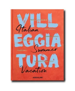 Assouline Bücher Und Bildbände|Bildband Villeggiatura: Italian Summer Vacation